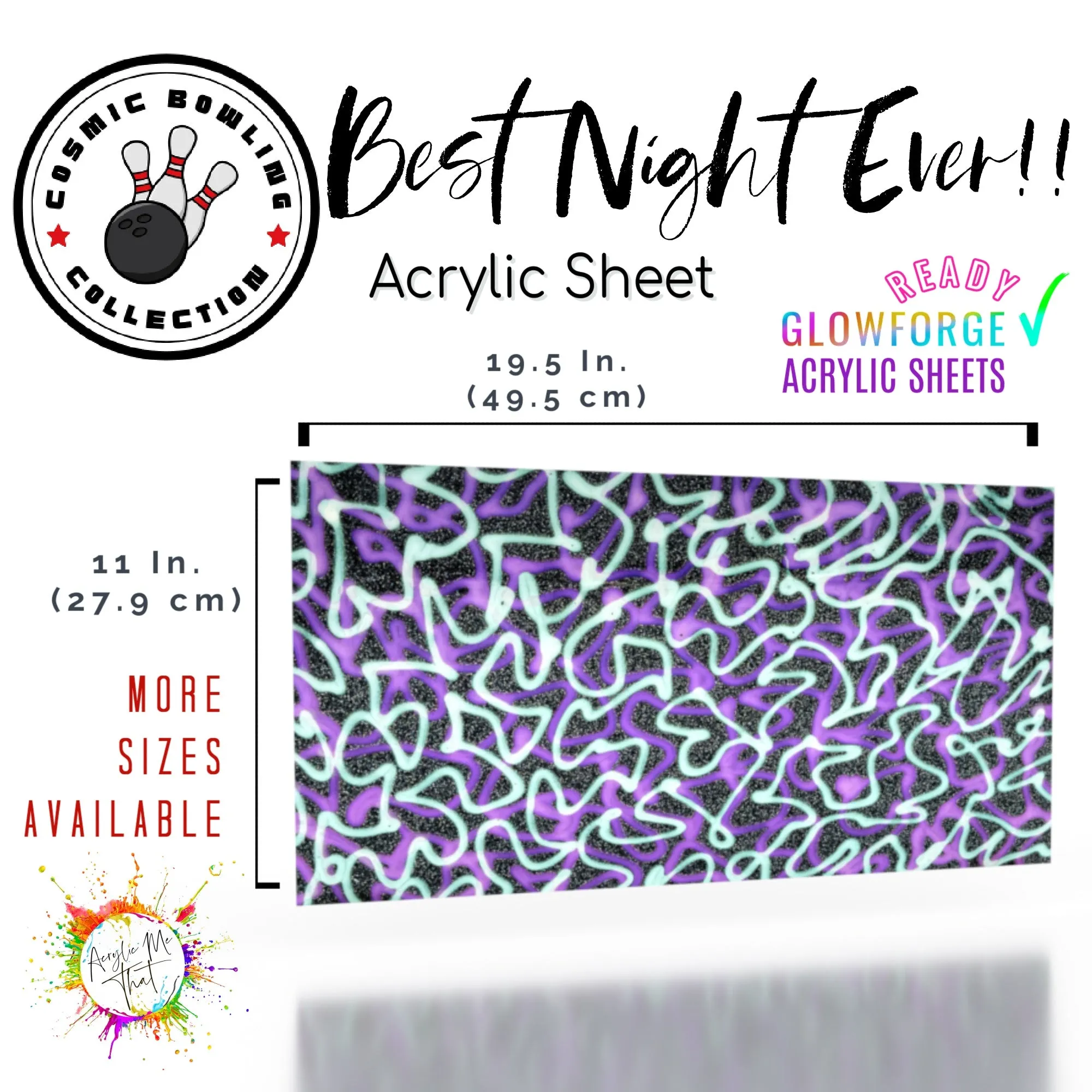 Best Night Ever Glitter Pattern Cast Acrylic Sheet - 1/8 in - Black, Sliver, Green, Purple, Neon, Gloss
