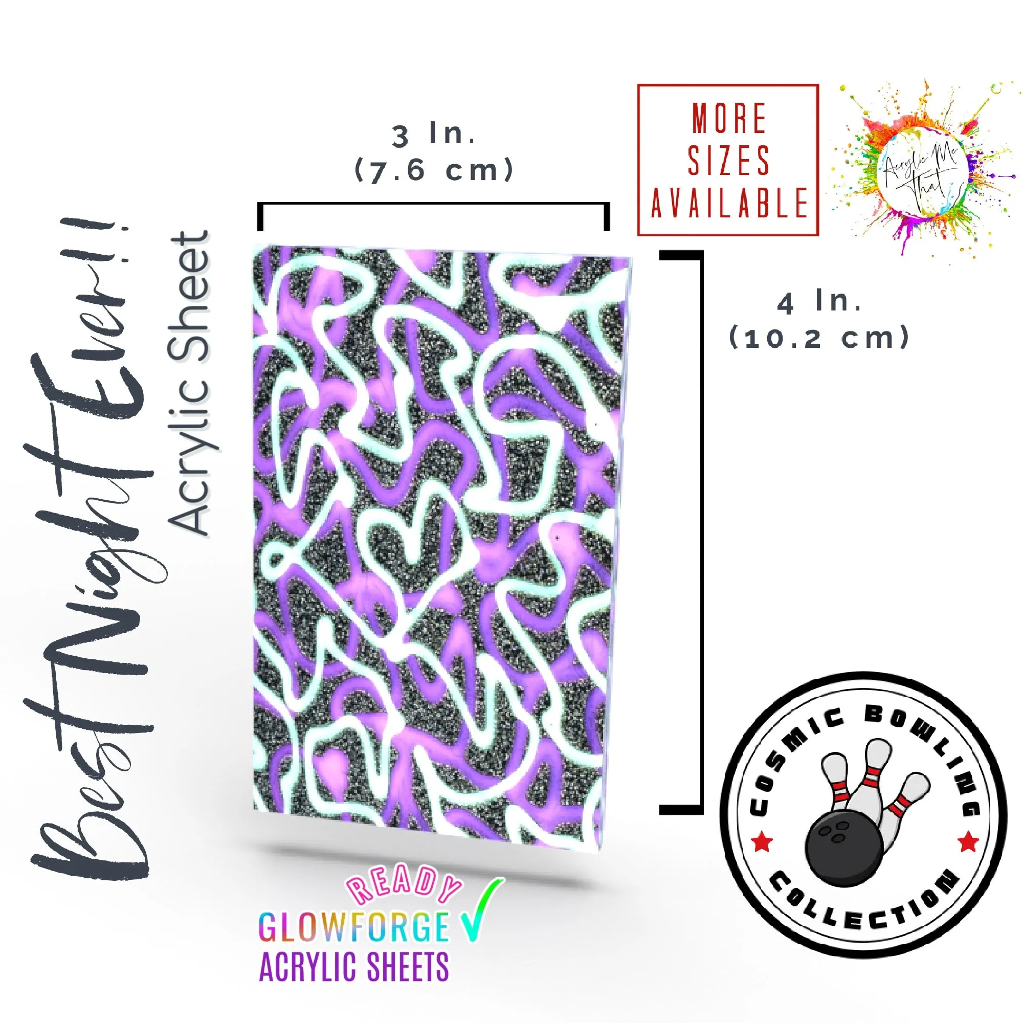 Best Night Ever Glitter Pattern Cast Acrylic Sheet - 1/8 in - Black, Sliver, Green, Purple, Neon, Gloss