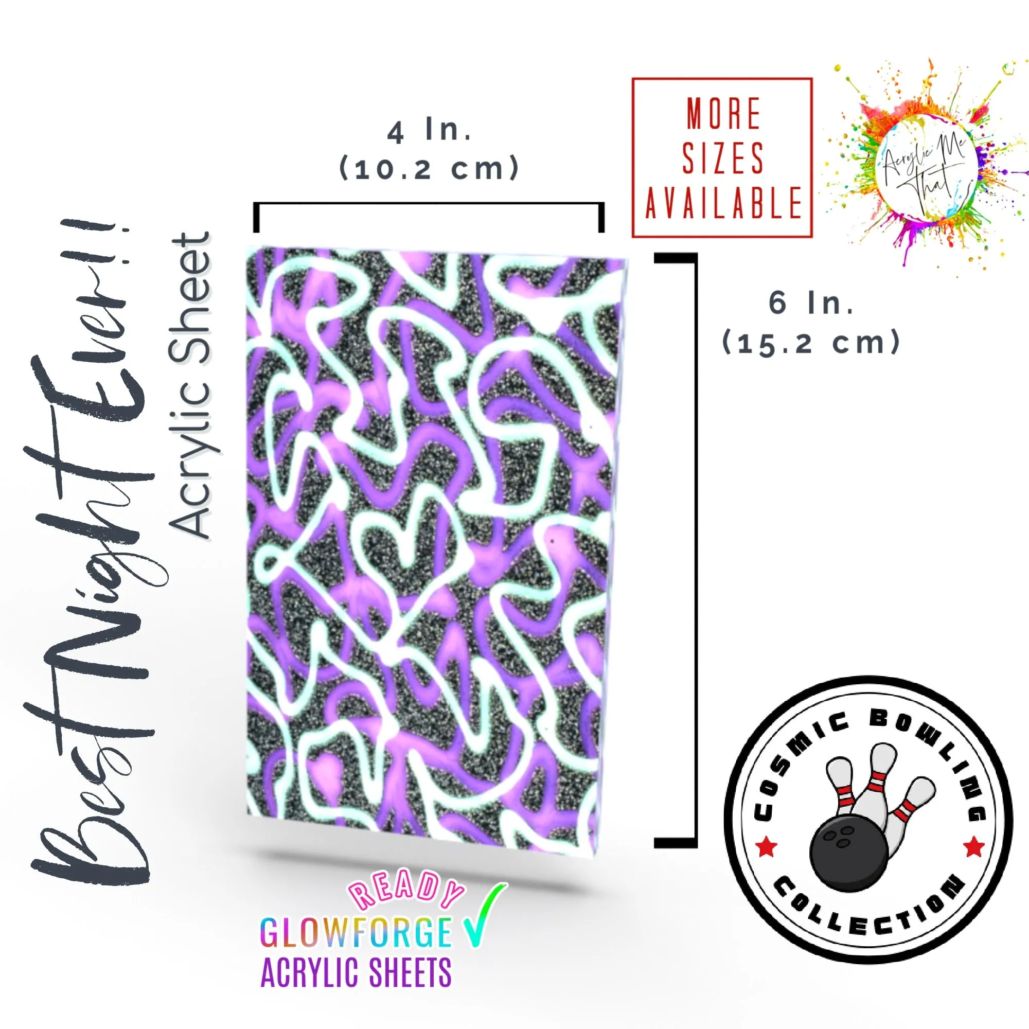 Best Night Ever Glitter Pattern Cast Acrylic Sheet - 1/8 in - Black, Sliver, Green, Purple, Neon, Gloss