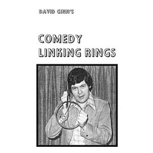 Comedy Linking Rings by David Ginn - eBook DOWNLOAD